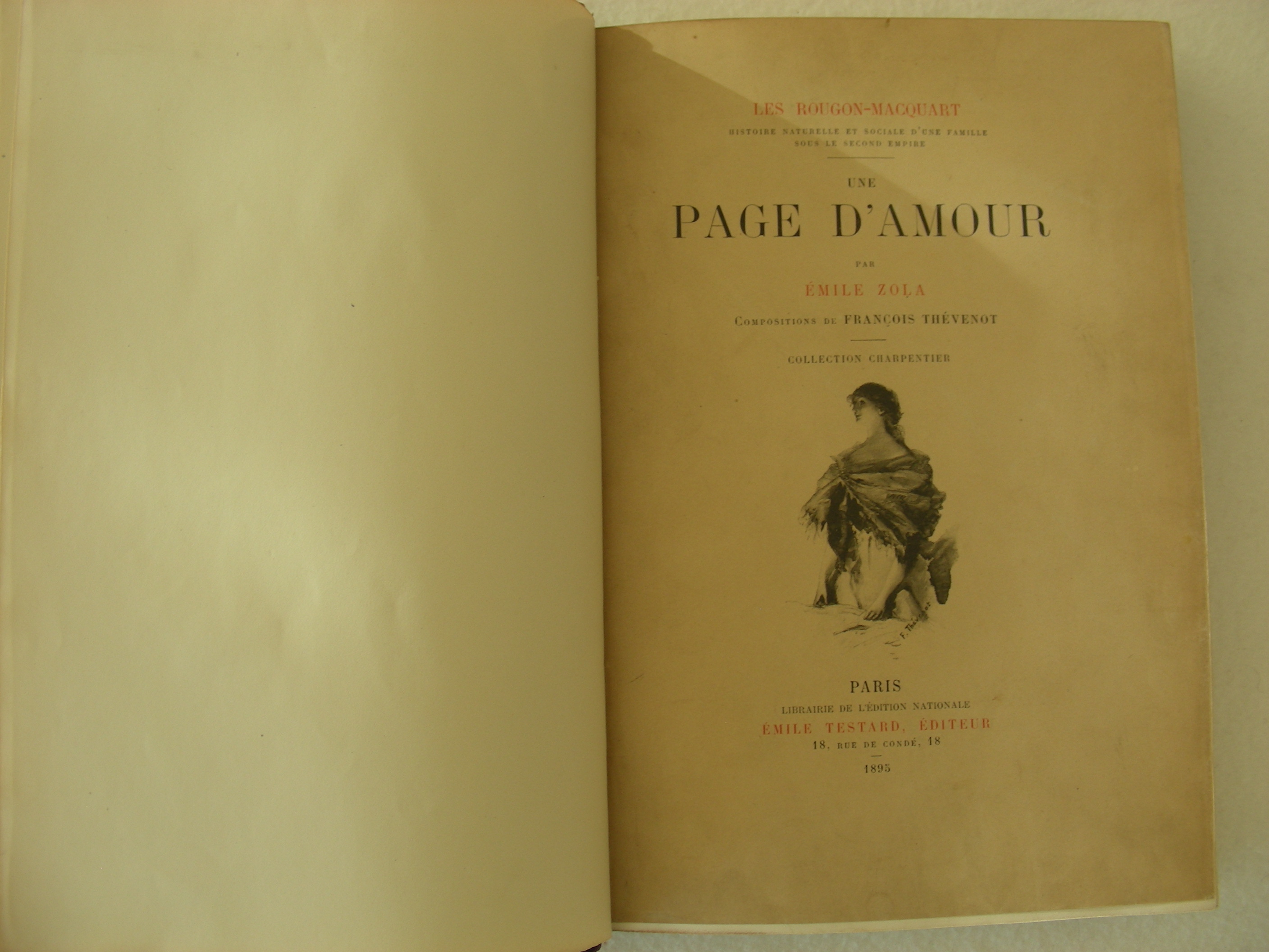 Une page d'amour. Les Rougon-Macquart. Histoire naturelle et sociale d'une famille sous le Second Empire